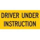 Driver Under Instruction 525 x 250mm Class 2 Reflective Sign - Aluminium Plate